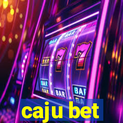 caju bet